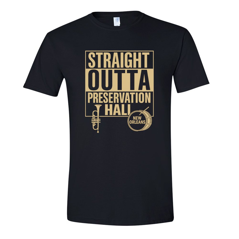 Straight Outta Preservation Hall shirt example